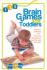 125 Brain Games For Toddlers